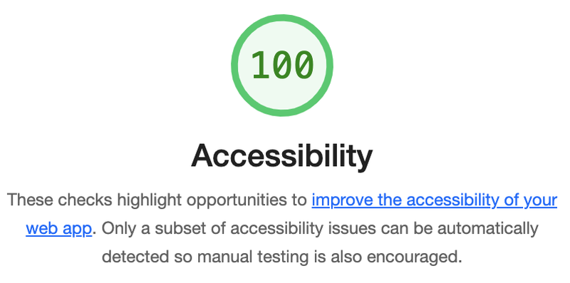 Lighthouse showing score of 100 for Accessibility